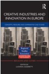 ‘Creative Industries and Innovation in Europe’ by Professor Luciana Lazzeretti 