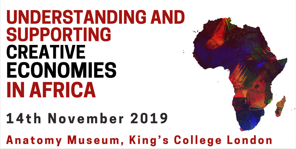 Understanding And Supporting Creative Economies In Africa Conference