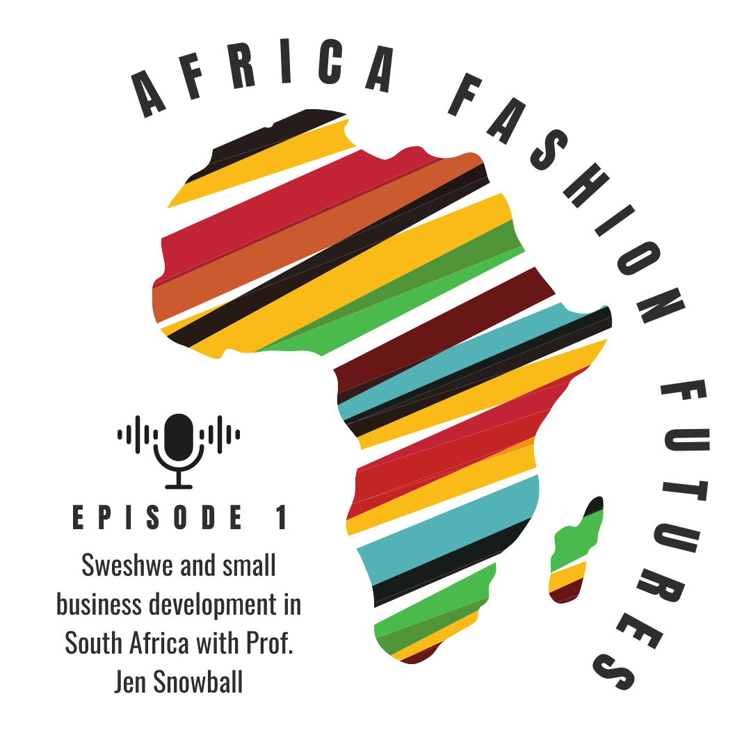 Africa Fashion Futures Podcast goes live!